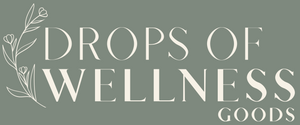 Drops of Wellness Goods